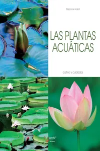 Las plantas acuáticas - Cultivo y cuidados_cover