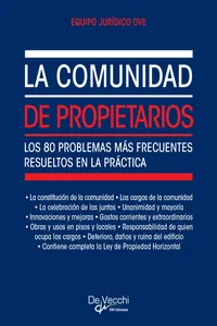 La comunidad de propietarios. Los 80 problemas más frecuentes resueltos en la práctica_cover