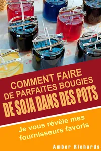 Comment faire de parfaites bougies de soja dans des pots - Je vous révèle mes fournisseurs favoris_cover