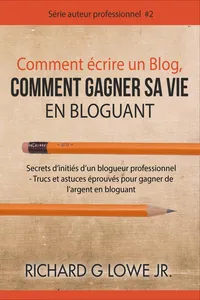 Comment écrire un Blog, Comment gagner sa vie en Bloguant_cover