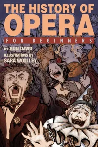 The History of Opera For Beginners_cover