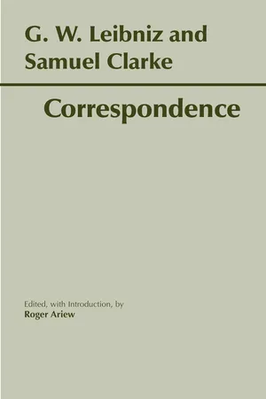 Leibniz and Clarke: Correspondence