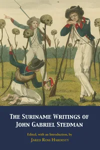 The Suriname Writings of John Gabriel Stedman_cover