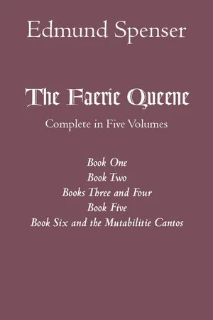 The Faerie Queene: Complete in Five Volumes