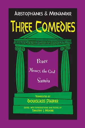 Aristophanes and Menander: Three Comedies