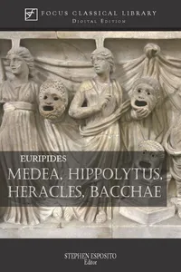Medea, Hippolytus, Heracles, Bacchae_cover