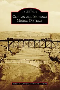 Clifton and Morenci Mining District_cover