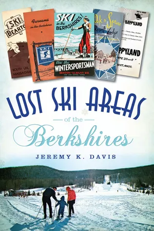Lost Ski Areas of the Berkshires