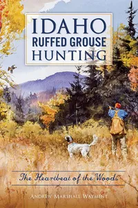 Idaho Ruffed Grouse Hunting_cover