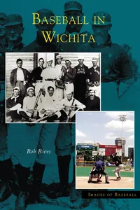 Baseball in Wichita_cover