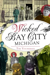Wicked Bay City, Michigan_cover