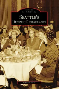 Seattle's Historic Restaurants_cover