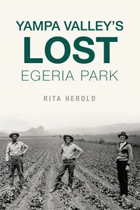 Yampa Valley's Lost Egeria Park_cover