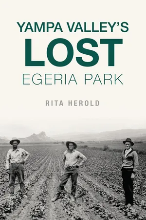 Yampa Valley's Lost Egeria Park