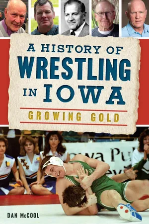A History of Wrestling in Iowa