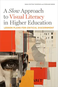 A Slow Approach to Visual Literacy in Higher Education_cover