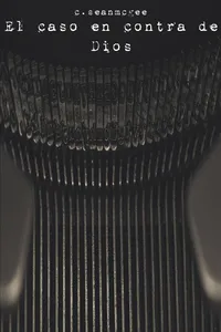 El caso en contra de Dios_cover