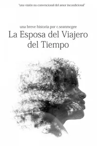 La Esposa del Viajero del Tiempo. Una Historia Breve._cover