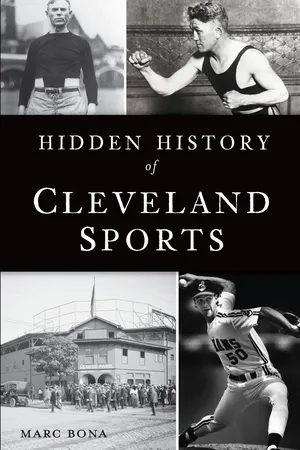 Hidden History of Cleveland Sports