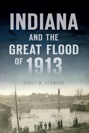 Indiana and the Great Flood of 1913