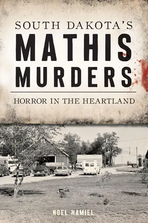 South Dakota's Mathis Murders