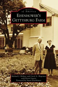 Eisenhower's Gettysburg Farm_cover