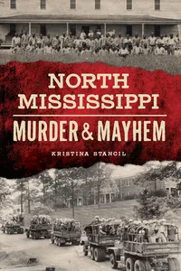 North Mississippi Murder & Mayhem_cover