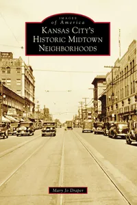 Kansas City's Historic Midtown Neighborhoods_cover