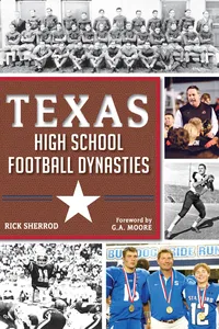 Texas High School Football Dynasties_cover