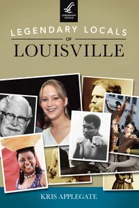 Legendary Locals of Louisville_cover