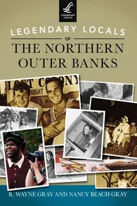 Legendary Locals of the Northern Outer Banks_cover