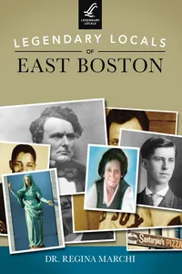 Legendary Locals of East Boston_cover