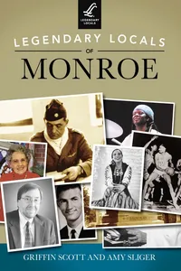 Legendary Locals of Monroe_cover