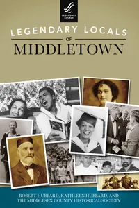 Legendary Locals of Middletown_cover