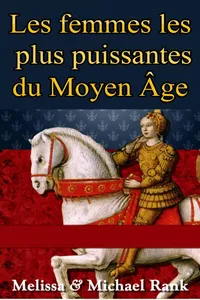 Les femmes les plus puissantes du Moyen Âge_cover