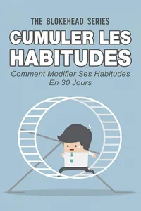 Cumuler les habitudes Comment modifier ses habitudes en 30 jours_cover