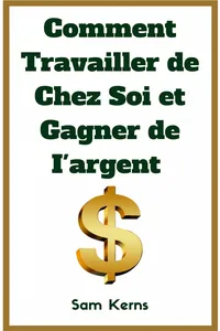 Comment travailler de chez soi et gagner de l'argent_cover