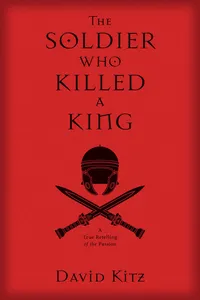 The Soldier Who Killed A King_cover