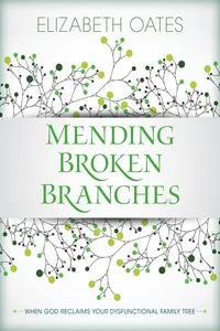 Mending Broken Branches_cover