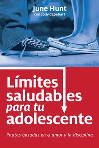 Límites saludables para tu adolescente_cover