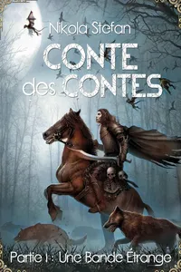 Conte des Contes – Partie I : Une Bande Étrange_cover