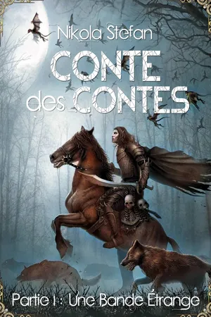 Conte des Contes – Partie I : Une Bande Étrange