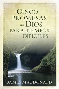 Cinco promesas de Dios para tiempos difíciles_cover