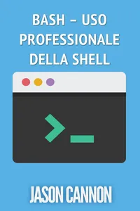 Bash – Uso Professionale Della Shell_cover