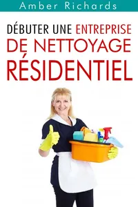 Débuter une entreprise de nettoyage résidentiel_cover