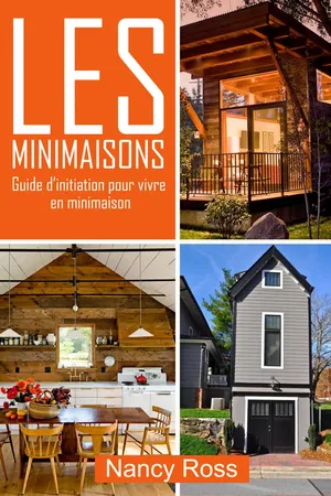 Les minimaisons - Guide d'initiation pour vivre en minimaison