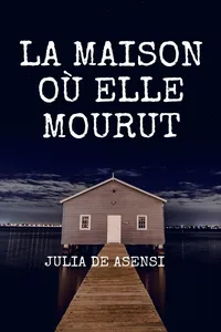 La maison où elle mourut_cover