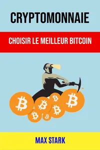 Cryptomonnaie : Choisir Le Meilleur Bitcoin_cover