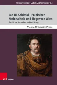 Jan III. Sobieski – Polnischer Nationalheld und Sieger von Wien_cover