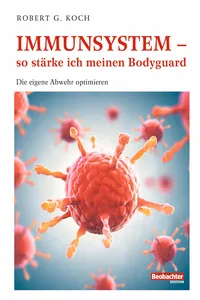 Immunsystem – so stärke ich meinen Bodyguard_cover